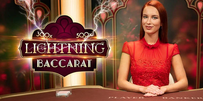 Lightning-Baccarat-Casino-Menonjol-Menawarkan-Kemenangan-Besar